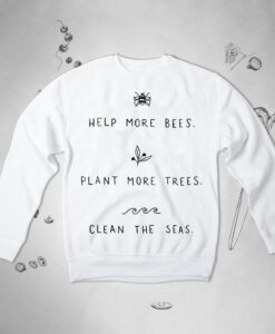 Environment sweatshirt