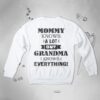 Grandma sweatshirt