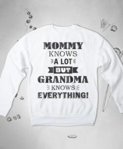 Grandma sweatshirt