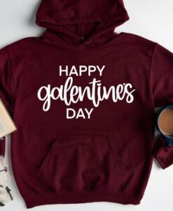 Happy Galentines Day Hoodie