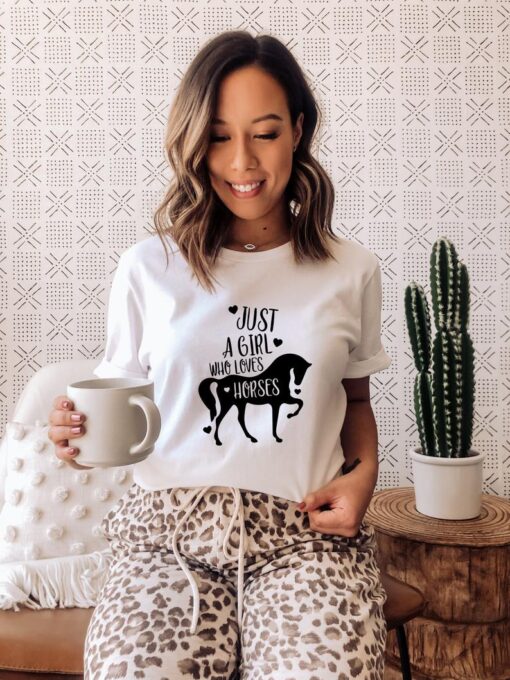 Just A Girl Who Loves Horses Shirt