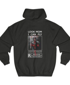 Look Mom I Can Fly Hoodie