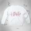 Love Sayings Women sweatshirt