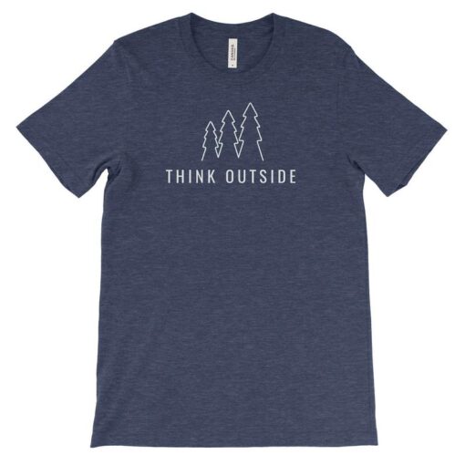 National Park Trees Think Outside Adventure Tshirt