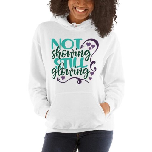 Not Showing Still Glowing Adoption New Mom Unisex Hoodie