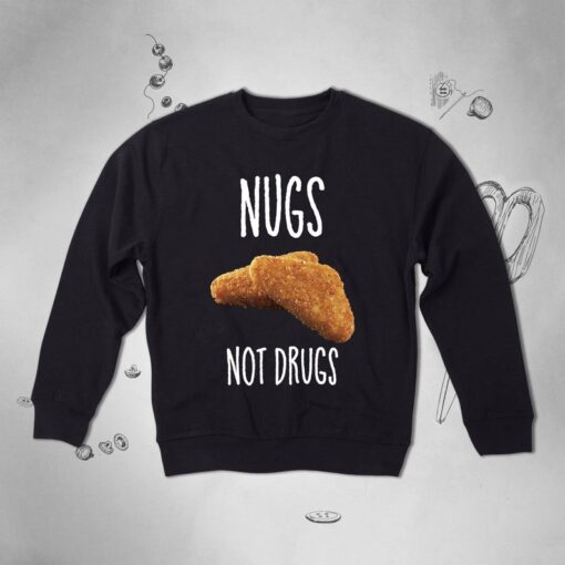 Nuggets Drugs Boyfriend Nugs sweatshirt