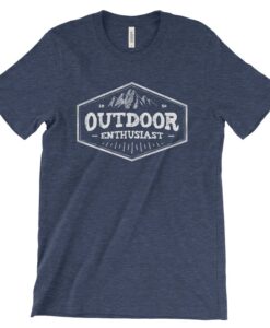 Outdoor Enthusiast T shirt