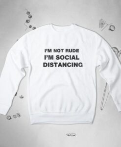 Social Distancing sweatshirt