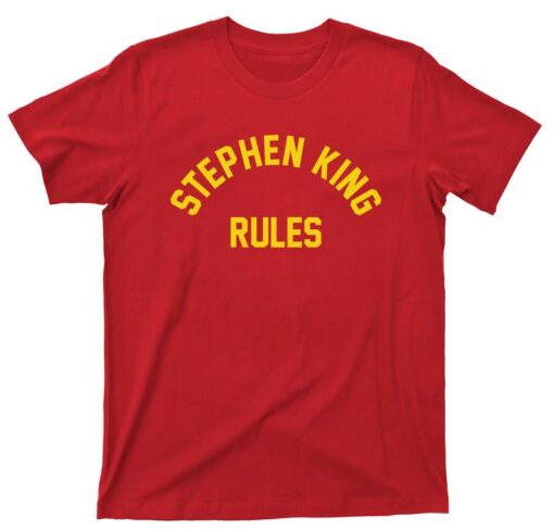 Stephen King Rules T Shirt