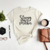 Strong as a Mother Shirt