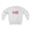 Treat People With Kindness Sweatshirt