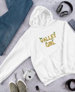 Valley Girl Hoodie