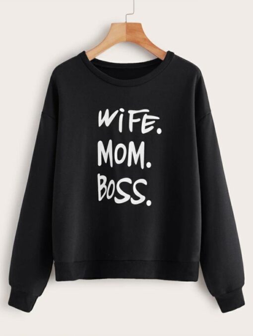 wife mom boss Sweatshirt