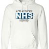 Applaud for NHS Heroes Hoodie