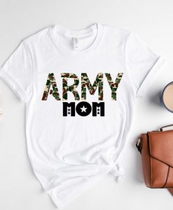 Army Mom T Shirt