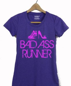 Bad ass runner T Shirt