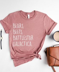 Bears Beets Battlestar Galactica Shirt