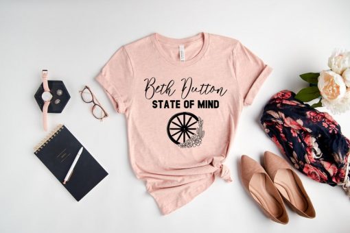 Beth Dutton State of Mind Shirt