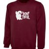 Boo-tiful Day Sweatshirt