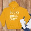 Books And Coffee Hoodie