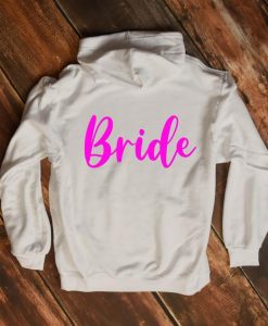 Bride Back Hoodie