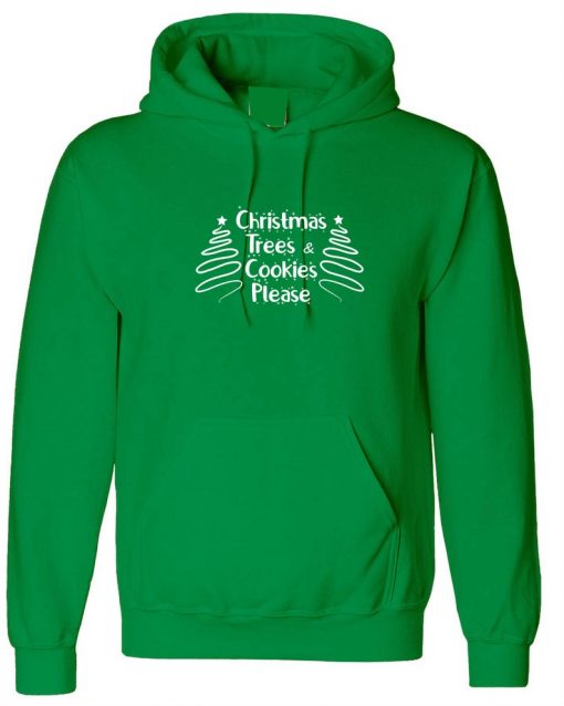 Christmas trees & Cookies Please funny Merry Christmas Hoodie