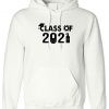 Class of 2021 Happy New Year Funny Unisex Hoodie