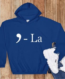 Comma La Hoodie