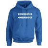 Confidence is Gorgoeus Hoodie