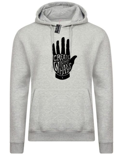 Create your destiny with your hands Hoodie