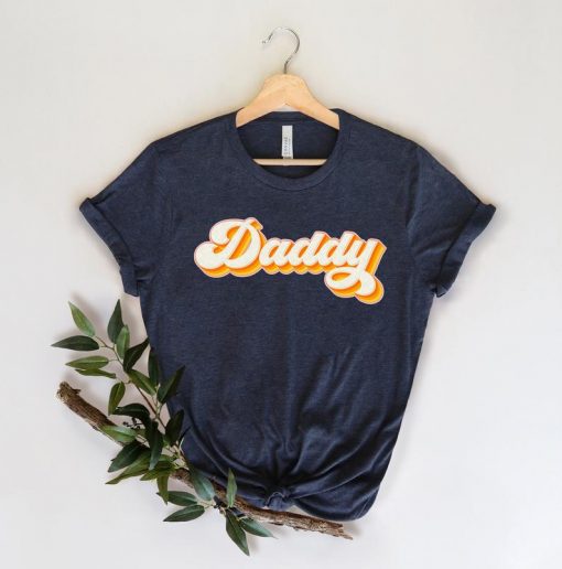 Daddy Shirt