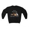 Dogs make me happy Humans make my head hurt Sweatshirt