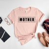 Example Mother Shirt