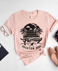 Family Vacation 2021 T-Shirt