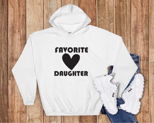 Favorite Daughter Hoodie