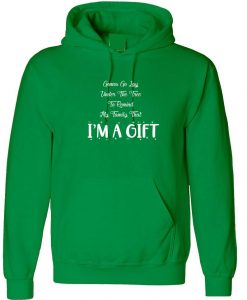 Gonna go lay under the Tree to remind My Family That I'm a Gift Hoodie