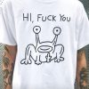 Hi fuck you punk T-shirt