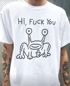 Hi fuck you punk T-shirt