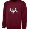 High Sweatshirt