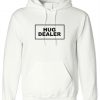 Hug Dealer Slogan Printed Hoodie