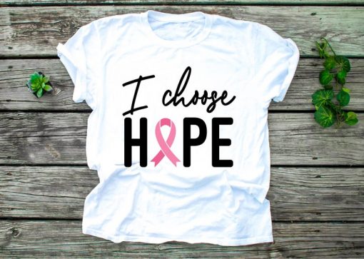 I Choose Hope Breast Cancer Shirt