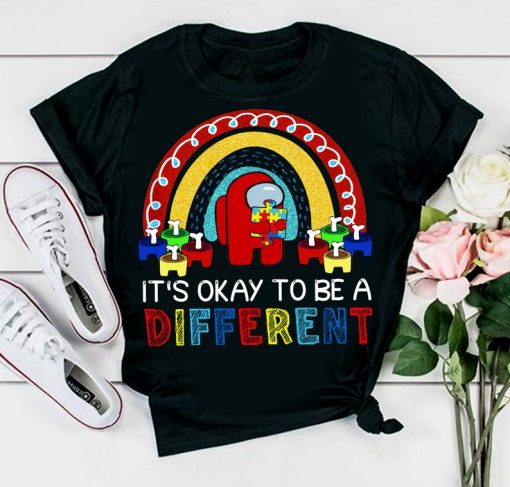 It's ok to be diffrent Among us shirt