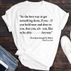 Joe Biden Press Conference Quote Shirt