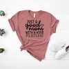 Just a Good Mom T Shirt