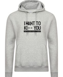 Kick You Ladies Unisex Hoodie