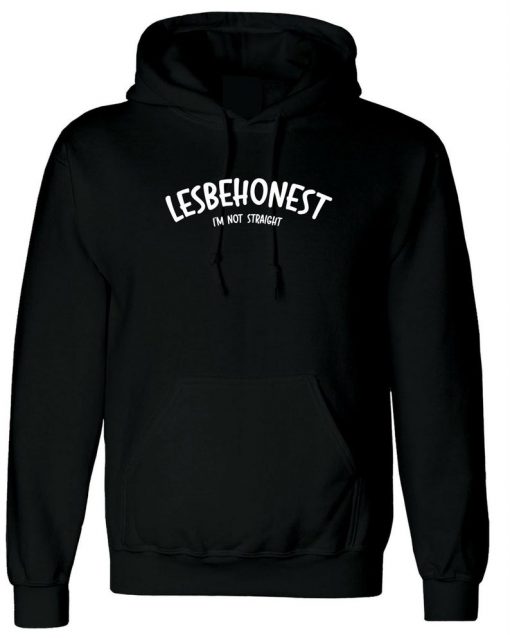 Lesbehonest Lesbian Let's be honest Proud Trans Lives Matter Hoodie