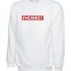 Meninist Sweatshirt