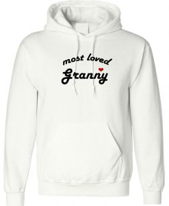 Most Loved Granny Hoodie