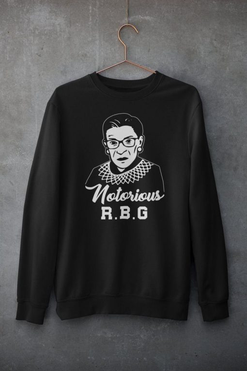 Notorious RBG Sweatshirt