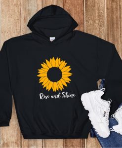 Rise And Shine Hoodie